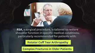 Reverse Shoulder Arthroplasty is a surgical procedure used to treat severe shoulder conditions