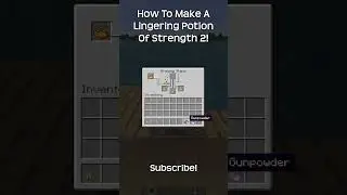 How To Make A Lingering Potion Of Strength 2 In Minecraft!