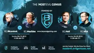 Most Evil Genius - Finals: EG.HuK vs. EG.IdrA - Game 1