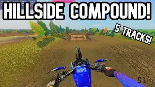 THE NEW HILLSIDE COMPOUND IS SO FUN IN MX BIKES!