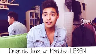 Dinge die Jungs an M&auml;dchen LIEBEN (GO'S) I FittiHollywood
