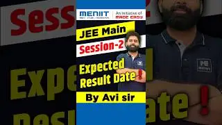 Expected Result date ! JEE Main session 2 #meniit #jeemainsession2result #jeemain2024
