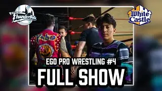 Ego Pro Wrestling sponsored by White Castle | Episode 4 | 8/4/2022 (Full Show) | #EgoPro