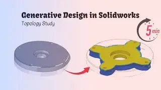 Generative Design in Solidworks | Topology Study | Learn in 5 mins