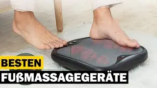 Besten Fu&szlig;Massageger&auml;te im Vergleich | Top 5 Fu&szlig;Massageger&auml;te Test