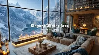 Elegant Jazz Music On Snowy Morning | Forest Villa Ambience With Winter Jazz Melody For Relax, Chill