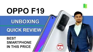 OPPO F19  Unboxing II OPPO F19 Quick Review