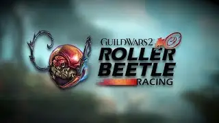 Guild Wars 2 Roller Beetle Racing Sweepstakes