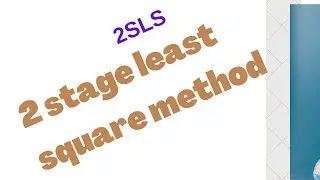 2SLS stage linear square method