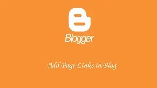 How to create a Page and Link it in Blogger