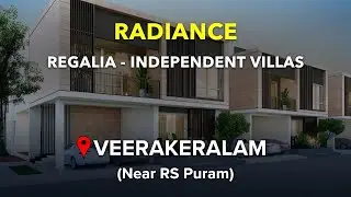 Veerakeralam Independent House For Sale | Radiance Regalia | 3 BHK Villas in Coimbatore #coimbatore
