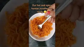 Nissin Hot and Spicy Korean noodles|| Sweety's Homes Kitchen|| #koreannoodles #ytshorts #hotandspicy