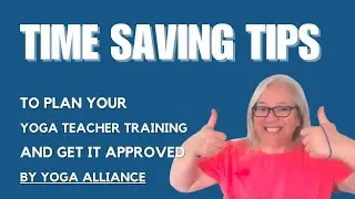 Time Saving Tips for Planning your Yoga Teacher Training