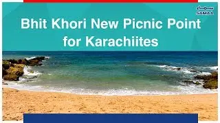 Bhit Khori New Picnic Point for Karachiites  | SAMAA TV