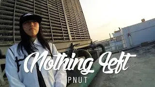 P-Nut | Nothing Left (Ft. Will Heard) - Kygo