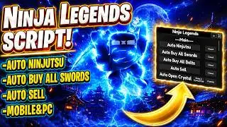 ⚡Ninja Legends Script - (NO KEY) Auto Ninjust. Auto Buy All Swords, Auto Sell & More