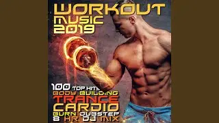 Torq and Twist, Pt. 16 (145 BPM Body Building Psy Trance Cardio Burn Workout Music DJ Mix)