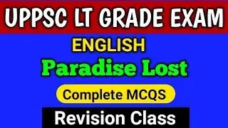#UPPSC LT GRADE EXAM Paradise Lost Important MCQs #Paradise Lost Mcqs #ltgradeenglish