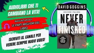 Never Finished – LA GUERRA INTERIORE NON FINISCE MAI ⚔️ Audiolibro Motivazionale POTENTE | D.Goggins