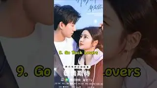 Top 10 Sugar Filled Romantic Chinese Dramas 2025 #top10 #cdrama #trending #viral #shorts #popular
