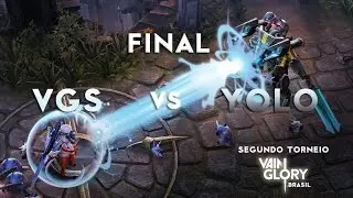Final: VGS x YOLO - 2&ordm; Torneiro Vainglory Brasil