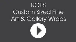Miller's ROES: Custom Fine Art & Gallery Wrap Ordering