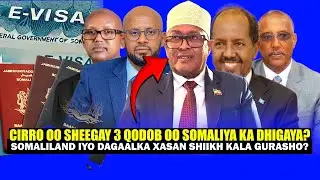 Xog Cirro oo Debeda keenay Arimo Lama filaana oo Somaliya kaga jira? 3 qodob dagaalka Xasan Shiikh.?