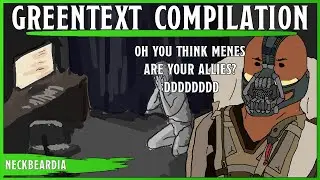 GreenText Compilation || I Was Born In The Cringe, By The Time I Saw 