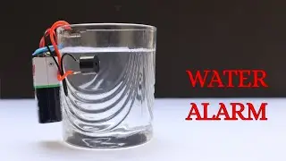 How to make water alarm | water alarm project 
