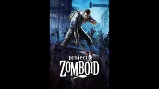 PROJECT ZOMBOID- Hardcore survival mode