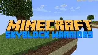 Minecraft: SKYBLOCK WARRIORS #1 - Feat. NoahcraftFTW, TheCampingRusher & ChildDolphin!