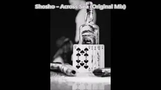 Shosho - Across Sea (Original Mix)