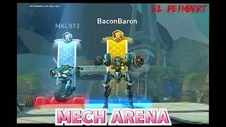 MECH ARENA OFFICIAL #mecharena #mecharenaofficial #ELPEIMBERT