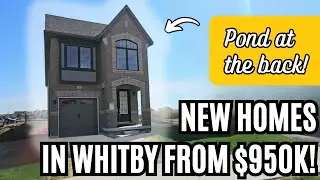 New Durham Region Homes That Won't Break Your Budget! | Model Home Tour In Whitby, ON