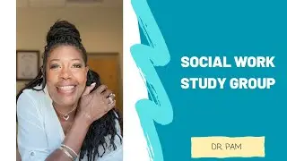 Social Work: Ethics with Dr. Pam