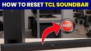 Как сбросить настройки звуковой панели TCL: простое руководство для начинающих