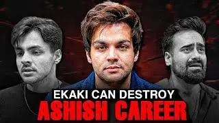 How EKAKI Could RUIN Ashish Chanchlani Forever 👿😱 | EKAKI Sucess Explain🤯