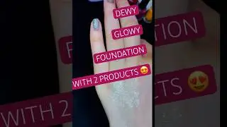 Unleash Your Inner Glow With Two Products #foundationhacks #hacks #skincare #productreview
