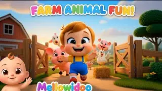 🚨 Farm Animals Escape Song 🐮🐷🐑🐴 | Learn Animal  | Mellowidoo Fun Kids Dance Rhyme