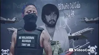 El Dueño Del Cielo.  Tony HR 