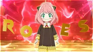 『 Roses 🌹 💫』- Anya Forger I Spy x Family [Amv/Edit] (+Free project file) #anya #amv #edit