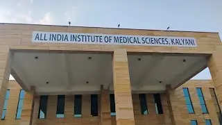 AIIMS kalyani,neet motivational status AIIMS life style vlog infrastructure  mbbs  fees mees