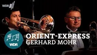Orient-Express | WDR Funkhausorchester