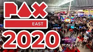 PAX East 2020