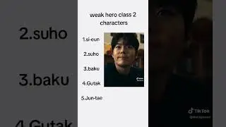 weak hero class 2 characters
