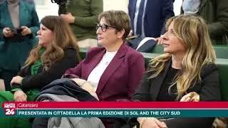 Catanzaro - PRESENTATA IN CITTADELLA LA PRIMA EDIZIONE DI SOL AND THE CITY SUD