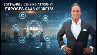 Software Licensing Attorney EXPOSES SaaS Secrets!
