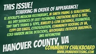 HANOVER CO, VA Edition The COMMUNITY CHALKBOARD!  A DRM Video Magazine ADVERTISING CALL 757-399-5103
