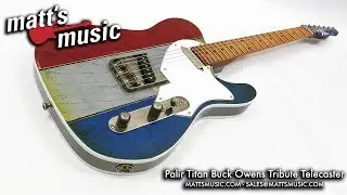 Matt's Music Center - Palir Titan Buck Owens Tribute Telecaster - Chris Bryant