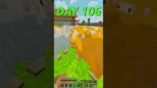 DAY 106!!  #minecraftmeme #minecraft #bestminecraftclips #minecraftparody #memes #gaming #funny